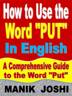 How to Use the Word “Put” In English: A Comprehensive Guide to the Word “Put”
