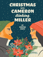 Christmas with Cameron Stinking Miller