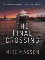 The Final Crossing