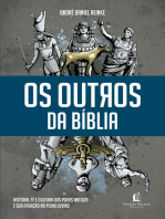 Os outros da Bíblia: História, fé e cultura dos povos antigos e sua atuação no plano divino