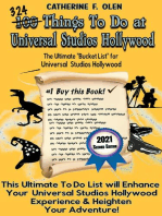 One Hundred Things to Do at Universal Studios Hollywood Before You Die Second Edition: The Ultimate Bucket List - Universal Studios Hollywood Edition