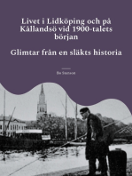 Livet i Lidköping och på Kållandsö vid 1900-talets början: Glimtar från en släkts historia