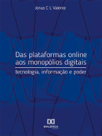 Das plataformas online aos monopólios digitais