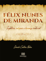 Félix Nunes de Miranda: trajetória, relapsia e herança imaterial (1670- 1731)