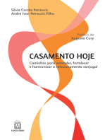 Casamento hoje: Caminhos para entender, fortalecer e harmonizar o relacionamento conjugal