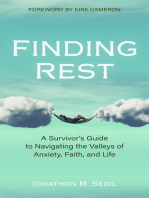 Finding Rest: A Survivor's Guide to Navigating the Valleys of Anxiety, Faith, and Life