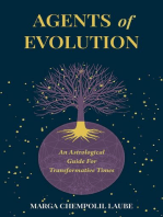 Agents of Evolution: An Astrological Guide For Transformative Times