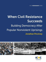 When Civil Resistance Succeeds: Building Democracy After Nonviolent Uprisings