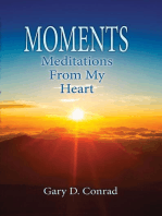 Moments: Meditations from My Heart