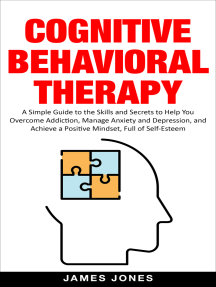 Cognitive-Behavioral Therapy: A Simple Guide to the Skills and ...