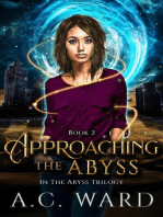 Approaching the Abyss: The Abyss Trilogy, #2