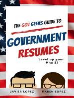 The Gov Geeks Guide to Government Resumes: The Gov Geeks Guide to