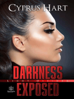 Darkness Exposed: Light Divided, #2