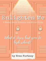 Enlighten Me: A Young Adult Novella and Bible Study