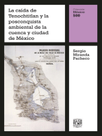 La caída de Tenochtitlan y la posconquista ambiental de la cuenca y ciudad de México