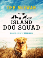 The Island Dog Squad Book 3