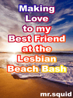 Making Love to my Best Friend at the Lesbian Beach Bash