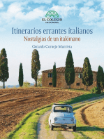 Itinerarios errantes italianos: Nostalgias de un italómano