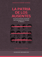 <![CDATA[La patria de los ausentes]]>: <![CDATA[Un acercamiento al estudio de la desaparición forzada en México]]>