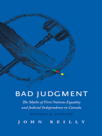 Bad Judgment – Revised & Updated: The Myths of First Nations Equality and Judicial Independence in Canada