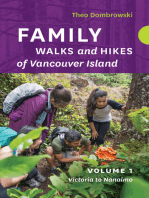 Family Walks and Hikes of Vancouver Island — Volume 1: Victoria to Nanaimo: Streams, Lakes, and Hills from Victoria to Nanaimo