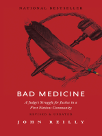 Bad Medicine - Revised & Updated: A Judge’s Struggle for Justice in a First Nations Community – Revised & Updated