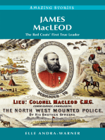 James Macleod: The Red Coats' First True Leader