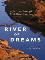 River of Dreams: A Journey through Milk River Country