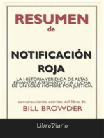 Notificación Roja: La Historia Verídica De Altas Finanzas, Asesinato Y La Lucha De Un Solo Hombre Por Justicia de Bill Browder: Conversaciones Escritas