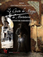 La Geste du marquis de Morteterre - Tome 2: L'Aventure barbaresque