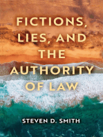 Fictions, Lies, and the Authority of Law