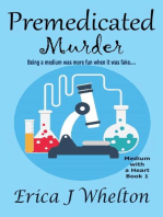 Premedicated Murder: A Medium with a Heart, #1