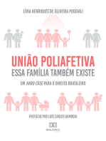 União Poliafetiva: essa família também existe : um hard case para o Direito Brasileiro