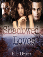 Shadowed Loves