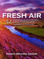 Fresh Air: 52 Devotions &amp; Testimonies for an Overwhelming Experience with God