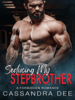Seducing My Stepbrother: A Forbidden Romance