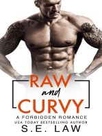Raw and Curvy: A Forbidden Romance
