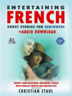 Entertaining French Short Stories for Beginners + Audio Download: Twenty Conversational  Beginners Stories With Parallel French and English Text Second Version