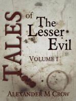 Tales of The Lesser Evil Volume 1