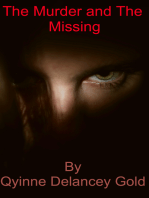 The Murder and The Missing