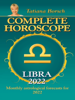 Complete Horoscope Libra 2022: Monthly Astrological Forecasts for 2022
