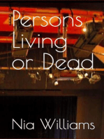 Persons Living or Dead