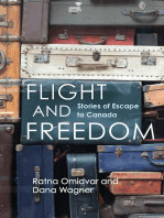 Flight and Freedom: Stories of Escape to Canada