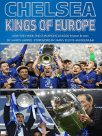 Chelsea: Kings of Europe