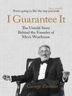 I Guarantee It: The Untold Story behind the Founder of Men's Wearhouse