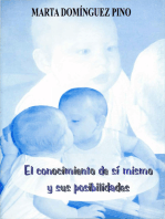 El conocimiento de sí mismo y sus posibilidades