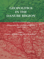 Geopolitics in the Danube Region: Hungarian Reconciliation Efforts, 1848–1998