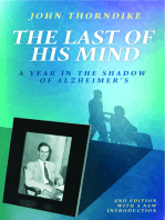The Last of His Mind, Second Edition: A Year in the Shadow of Alzheimer’s