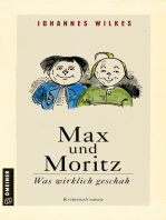 Max und Moritz - Was wirklich geschah: Kriminalroman