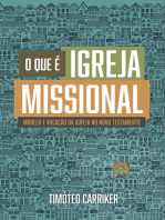 O Que é Igreja Missional: Modelo e vocação da Igreja no Novo Testamento